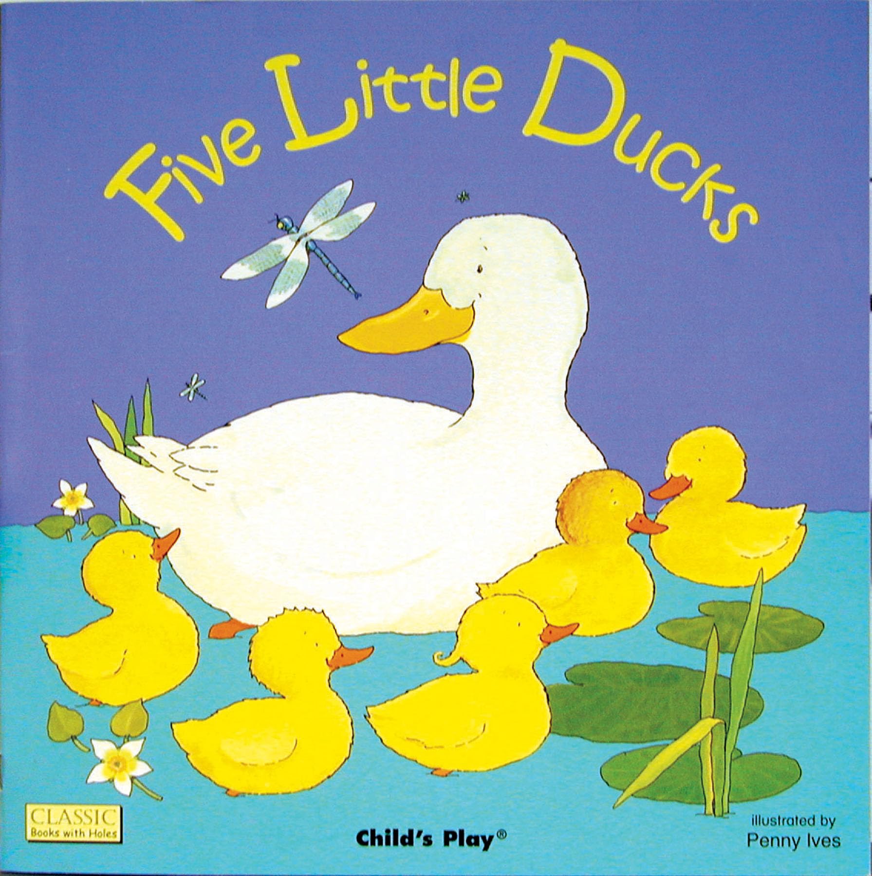 Five Little Ducks: Ives, Penny: 9780859531412: Books - Amazon.ca